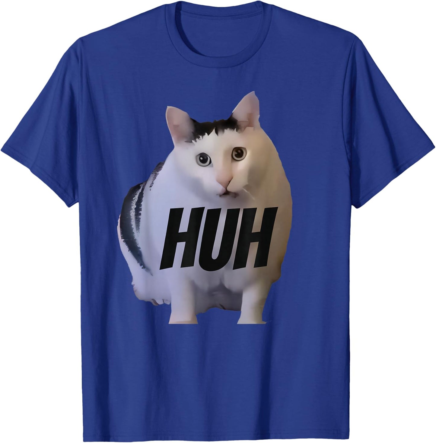 Meme Huh Cat Funny T-Shirt - T-Shirt | Royal