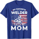 My Favorite Welder Calls Me Mom American Flag Mom Gift T-Shirt - T-Shirt | Royal