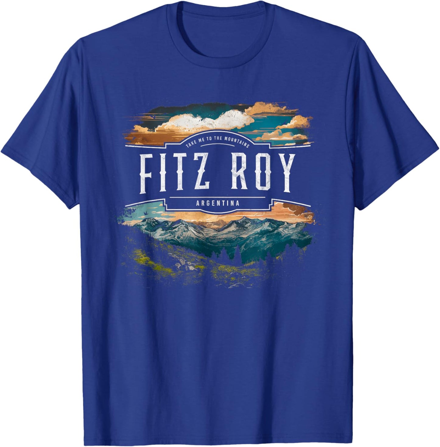 Fitz Roy Mountains Argentina Hiking Outdoors Vintage T-Shirt - T-Shirt | Royal