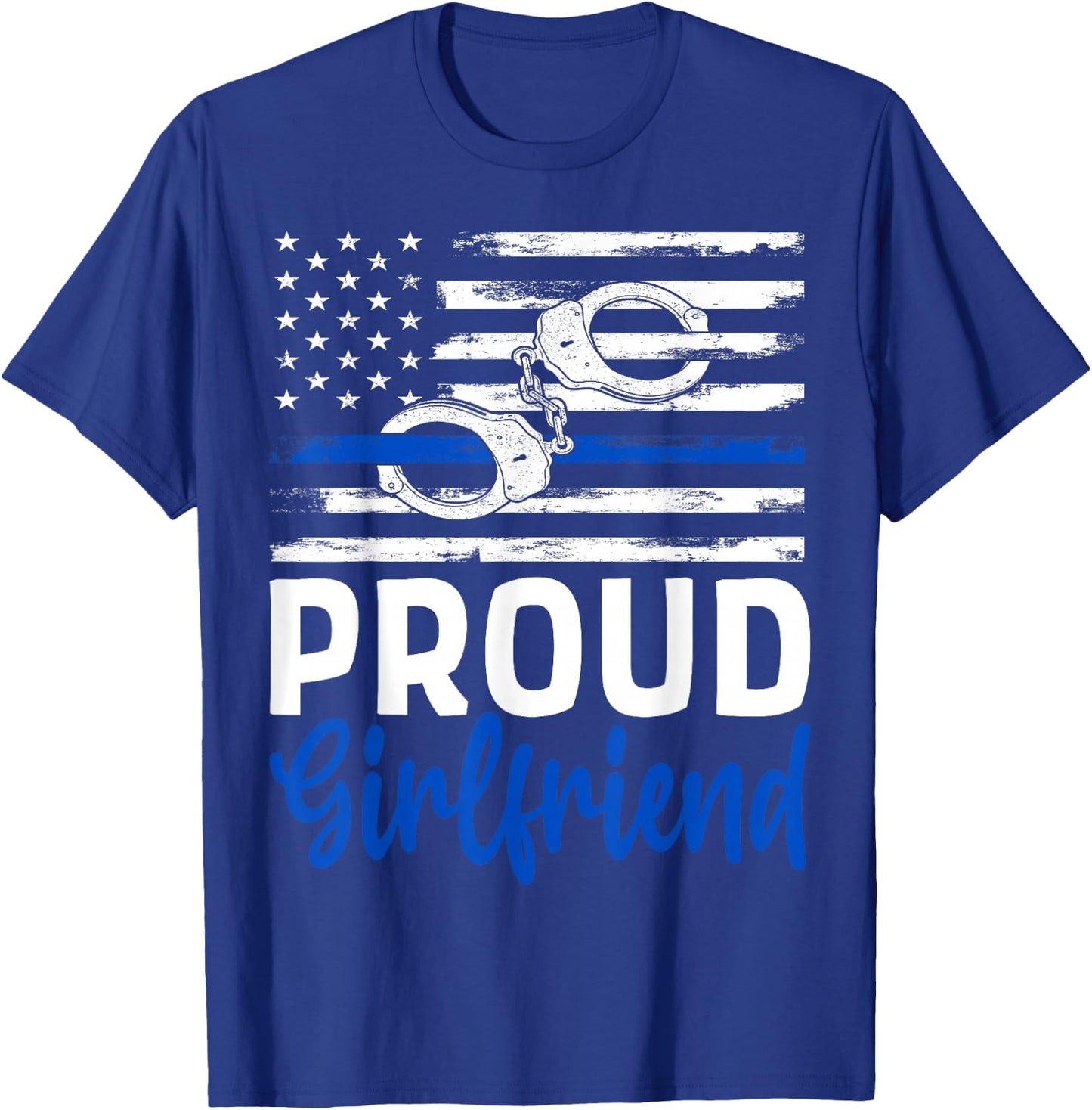 Proud Girlfriend Police Officer American Flag Girlfriend T-Shirt - T-Shirt | Royal