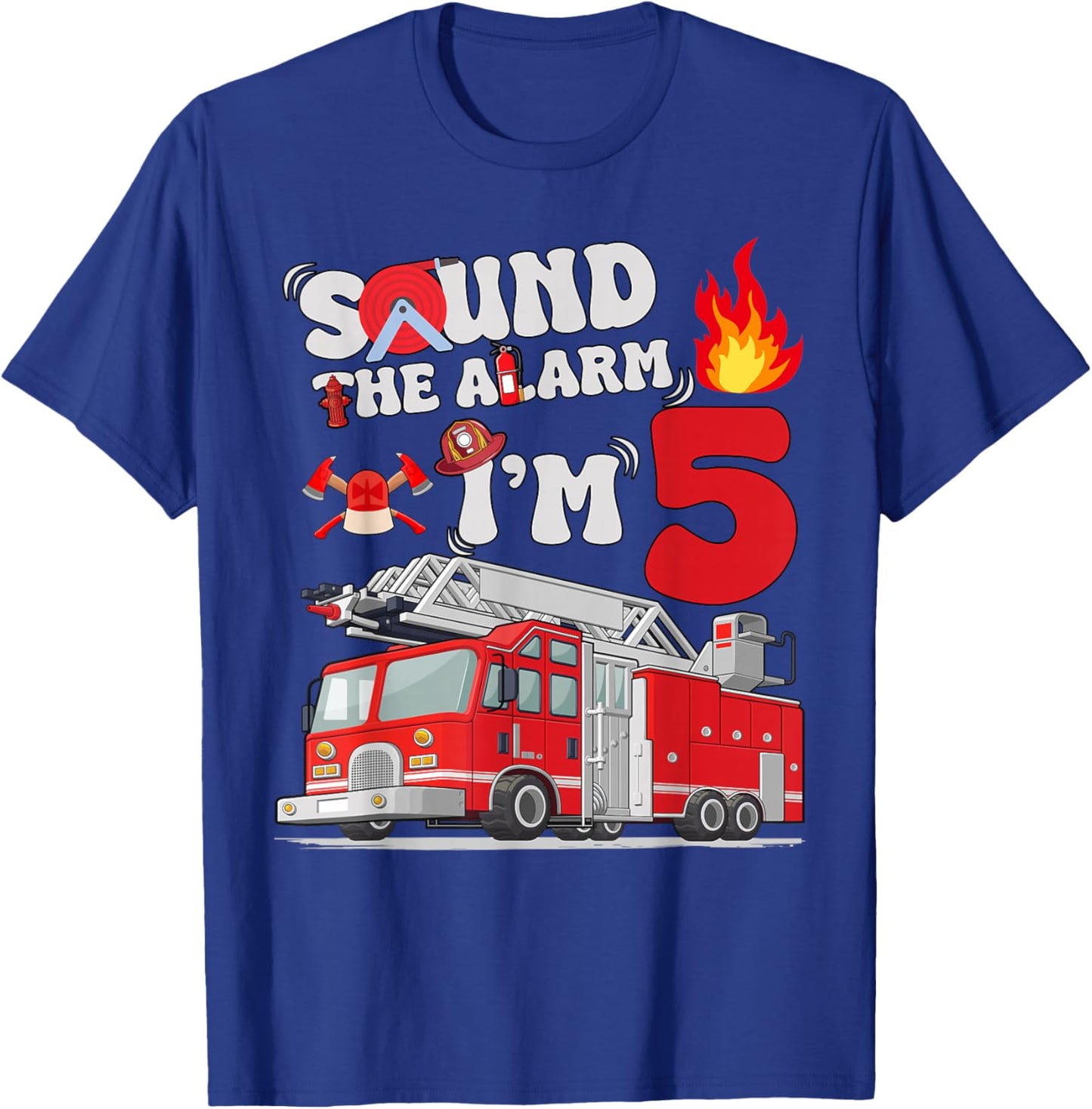 Sound The Alarm I'm 5 One Truck 5th Birthday Boys Party T-Shirt - T-Shirt | Royal
