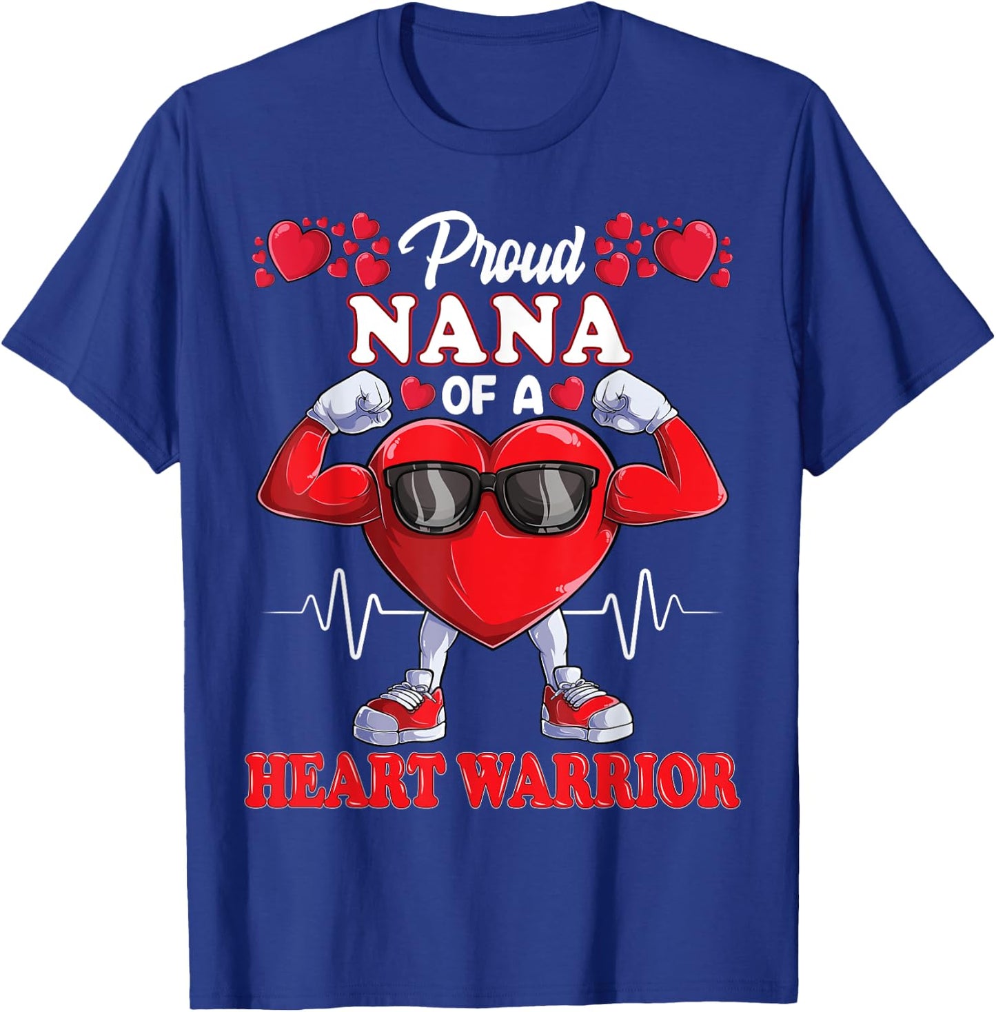 Proud Nana of a Heart Warrior CHD Awareness T-Shirt - T-Shirt | Royal