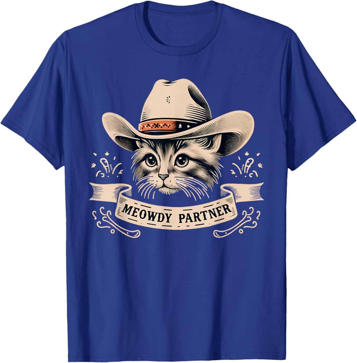 Cat Cowboy Funny Mashup Meowdy Partner Western Countries T-Shirt - T-Shirt | Royal