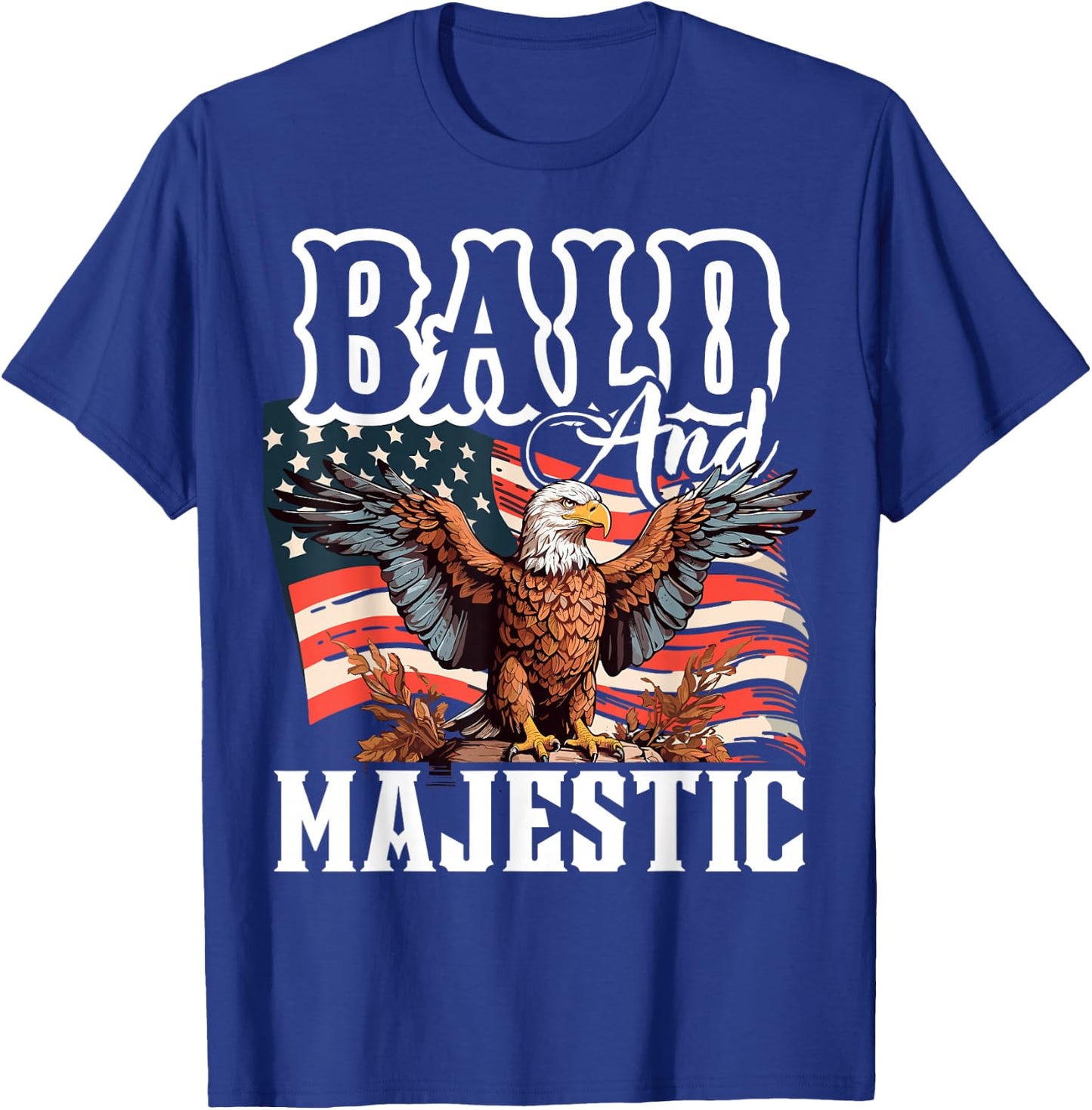 Bald and Majestic, Funny for Bald People T-Shirt - T-Shirt | Royal