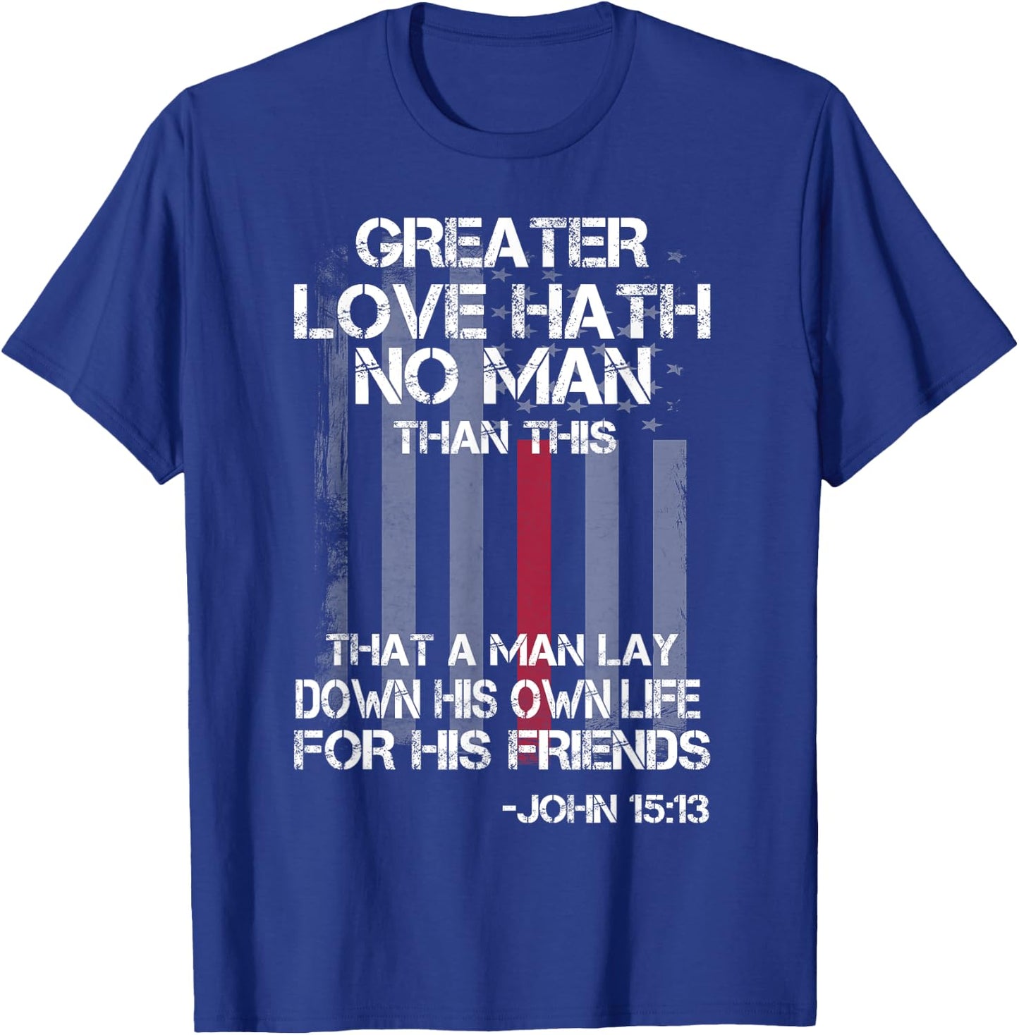 Christian Firefighter Bible Quote Shirt T-Shirt - T-Shirt | Royal