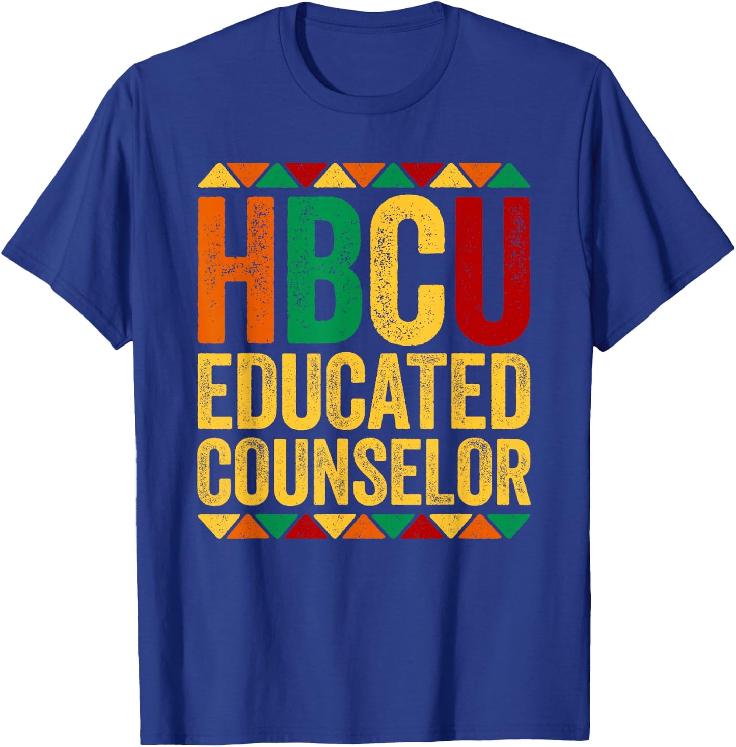 HBCU Educated Counselor Shirt Historical Black History Month T-Shirt - T-Shirt | Royal