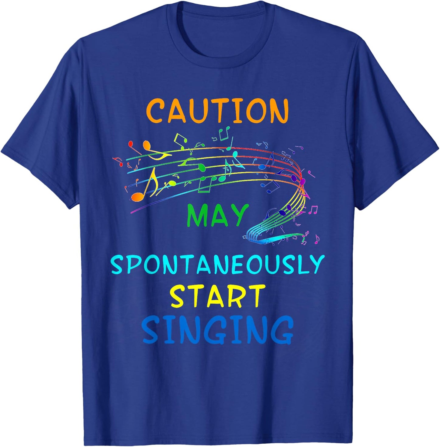 Singing Music Lover T Shirt Gift - Caution May Start Singing T-Shirt - T-Shirt | Royal