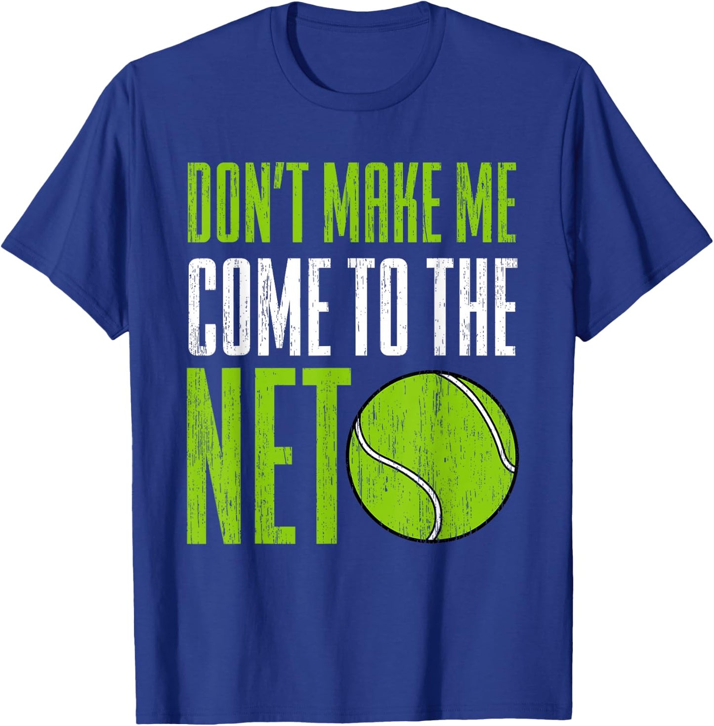 Funny Tennis Player Racket Ball Game Gag Gift Men Women Kids T-Shirt - T-Shirt | Royal