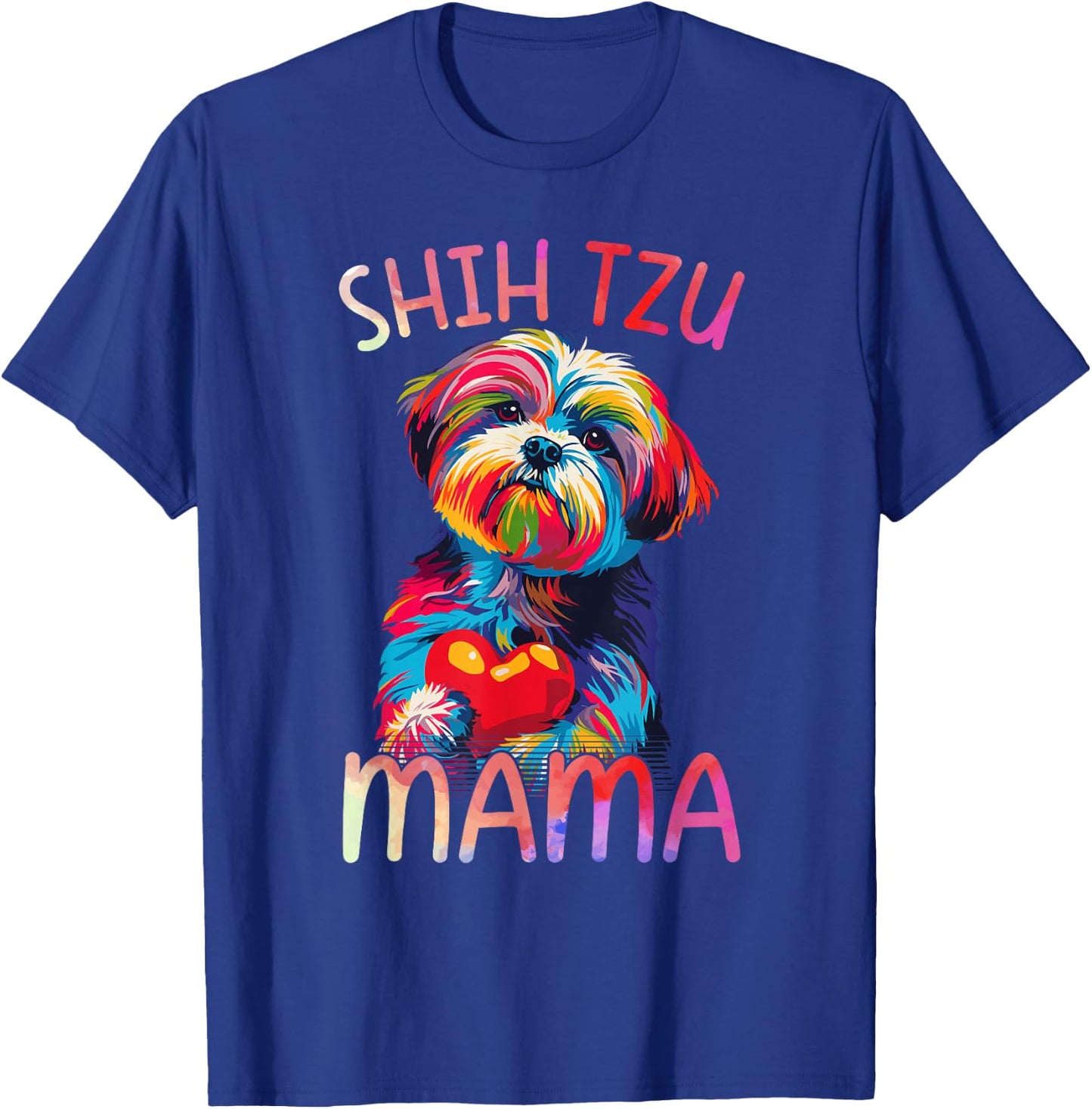 Shih Tzu Dog Lover Mama Heart Pop Art Shih Tzu Mom T-Shirt - T-Shirt | Royal