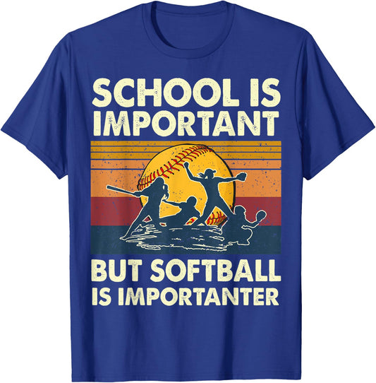 School Is Important But Softball Is Importanter Funny Player T-Shirt - T-Shirt | Royal