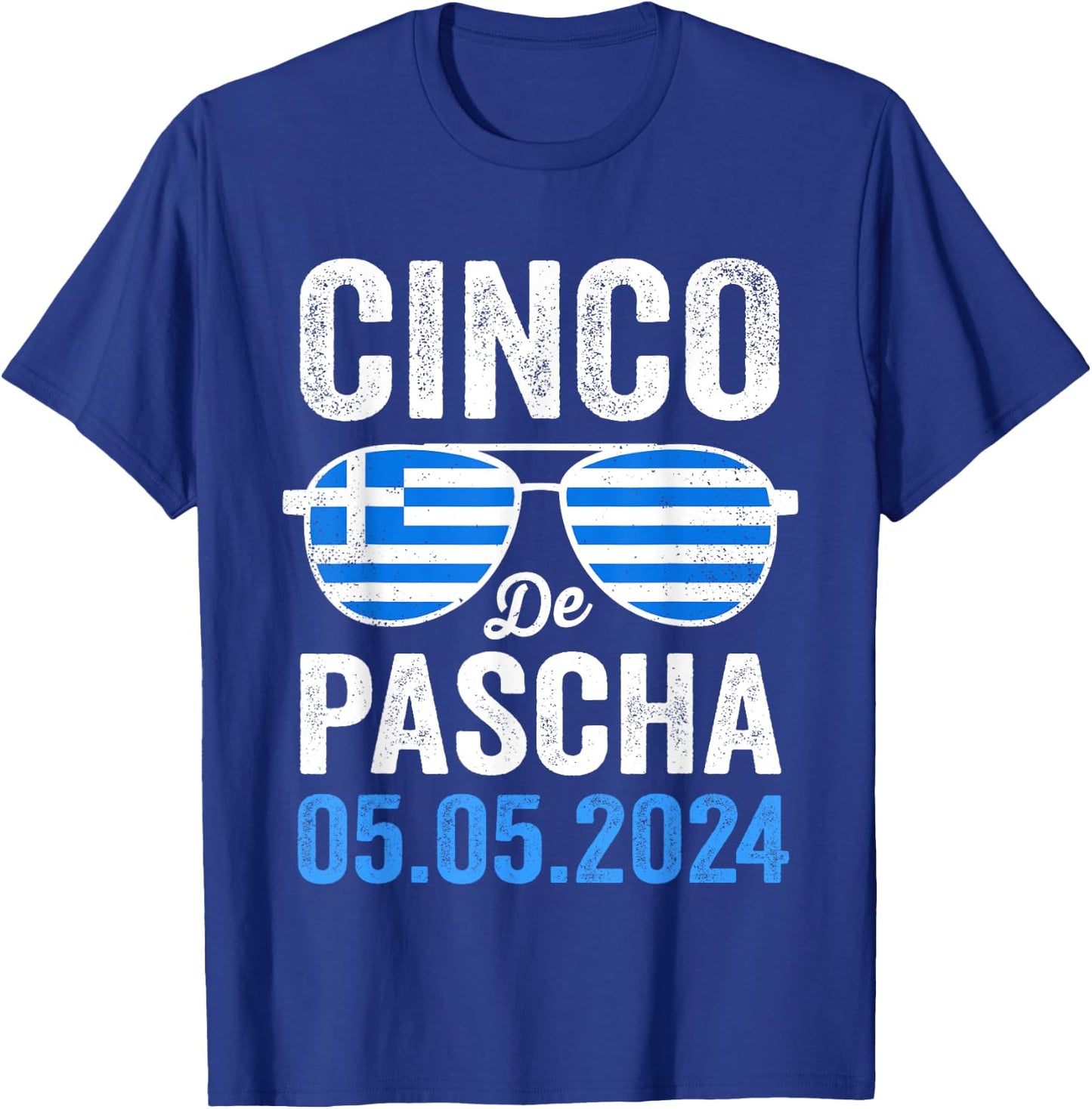 Cinco De Pascha Greece Flag Funny Greek Easter Cinco de Mayo T-Shirt - T-Shirt | Royal