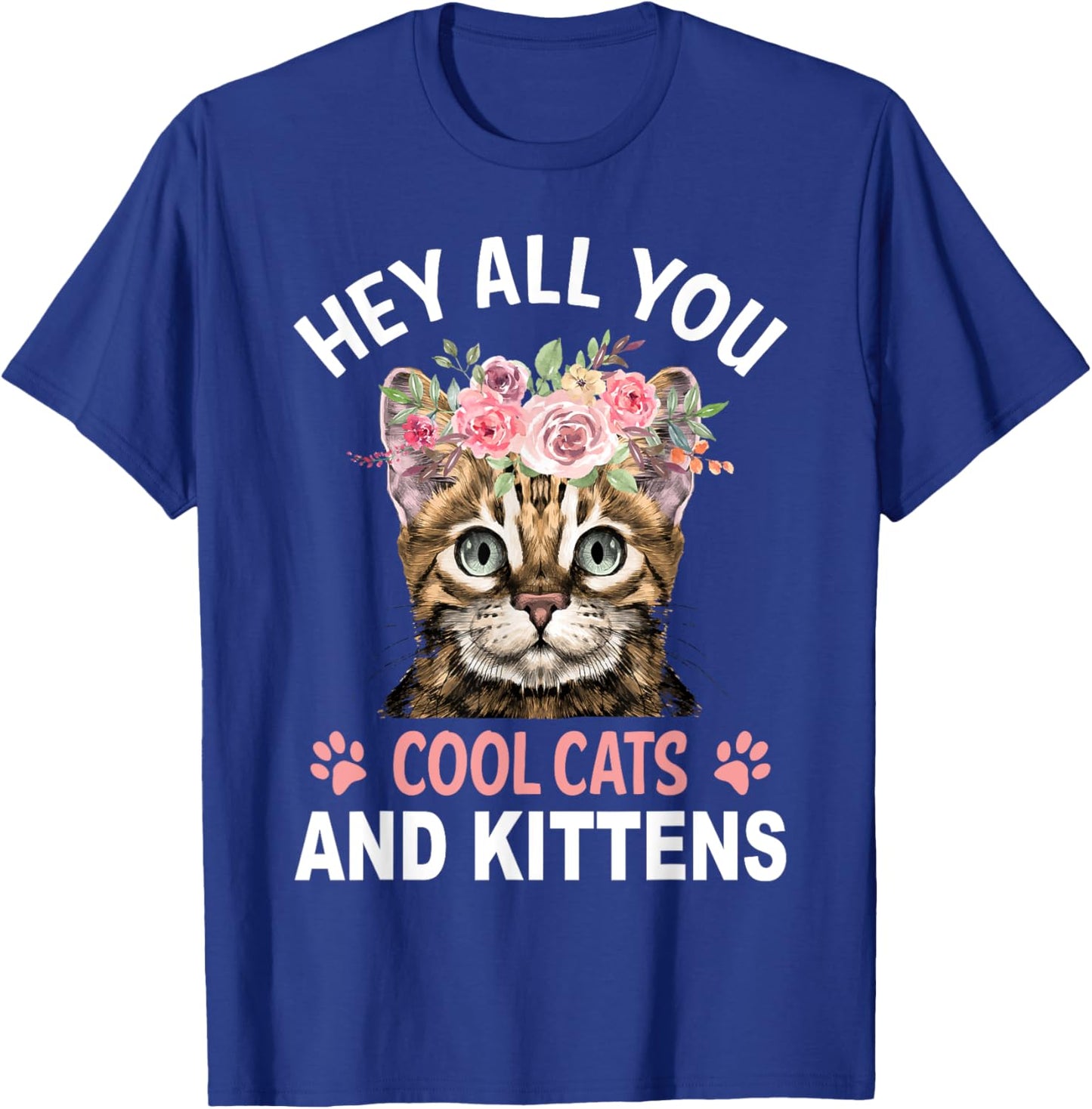 Hey All You Cool Cats And Kittens T-Shirt - T-Shirt | Royal