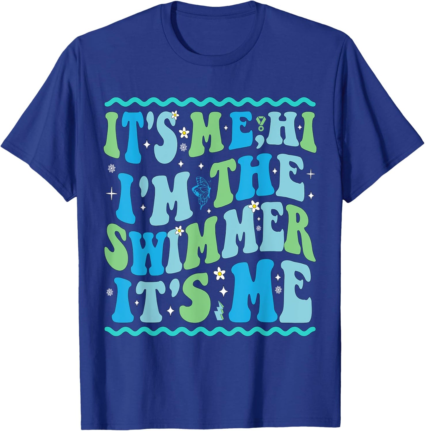 It's Me Hi I'm The Swimmer It's Me Beach Summer Vacation Women Kids T-Shirt - T-Shirt | Royal