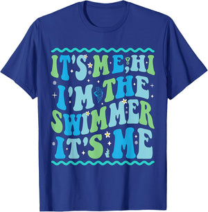 It's Me Hi I'm The Swimmer It's Me Beach Summer Vacation Women Kids T-Shirt - T-Shirt | Royal