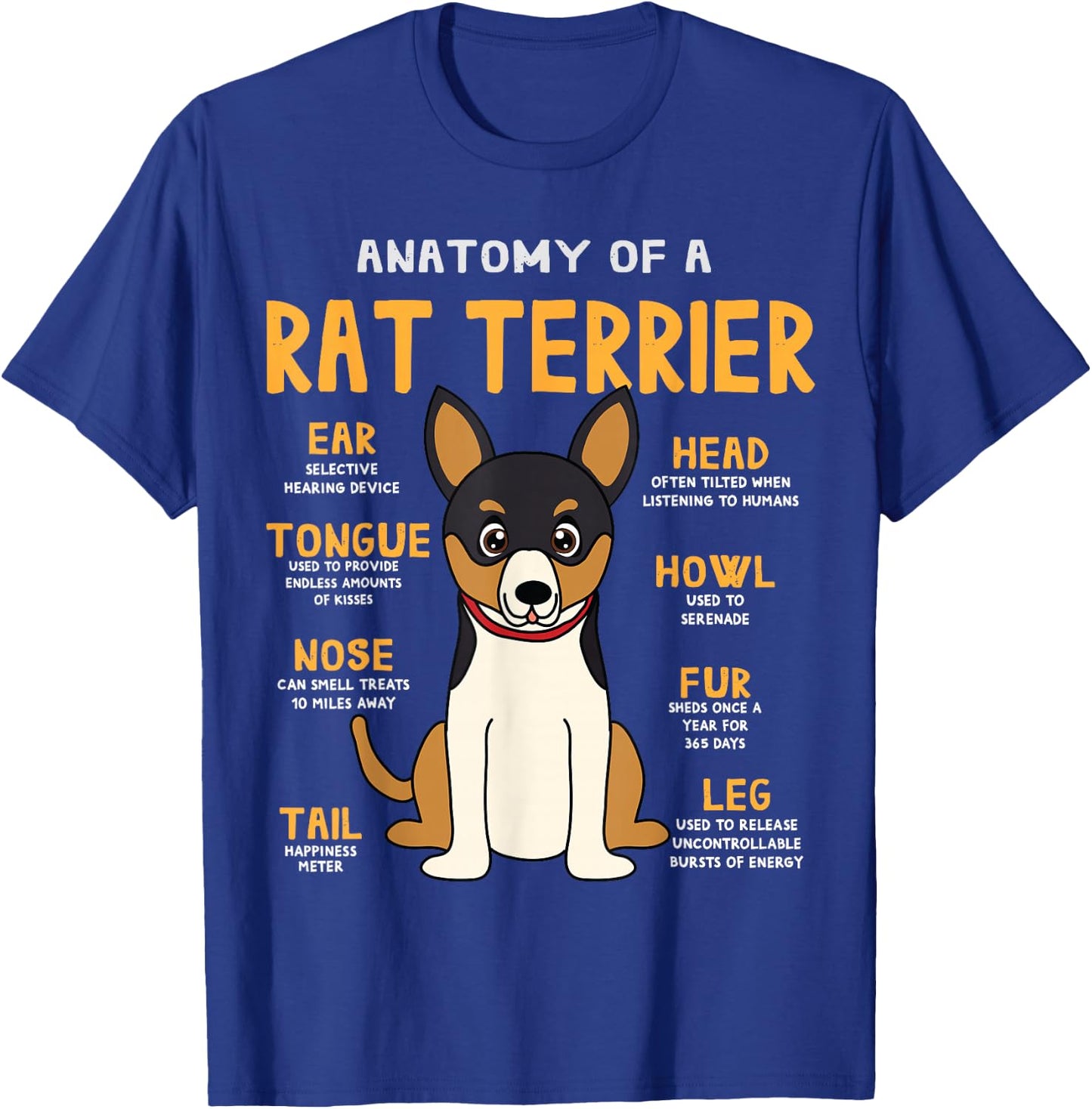 Rat Terrier Anatomy Funny Dog Mom Dad Gift T-Shirt - T-Shirt | Royal