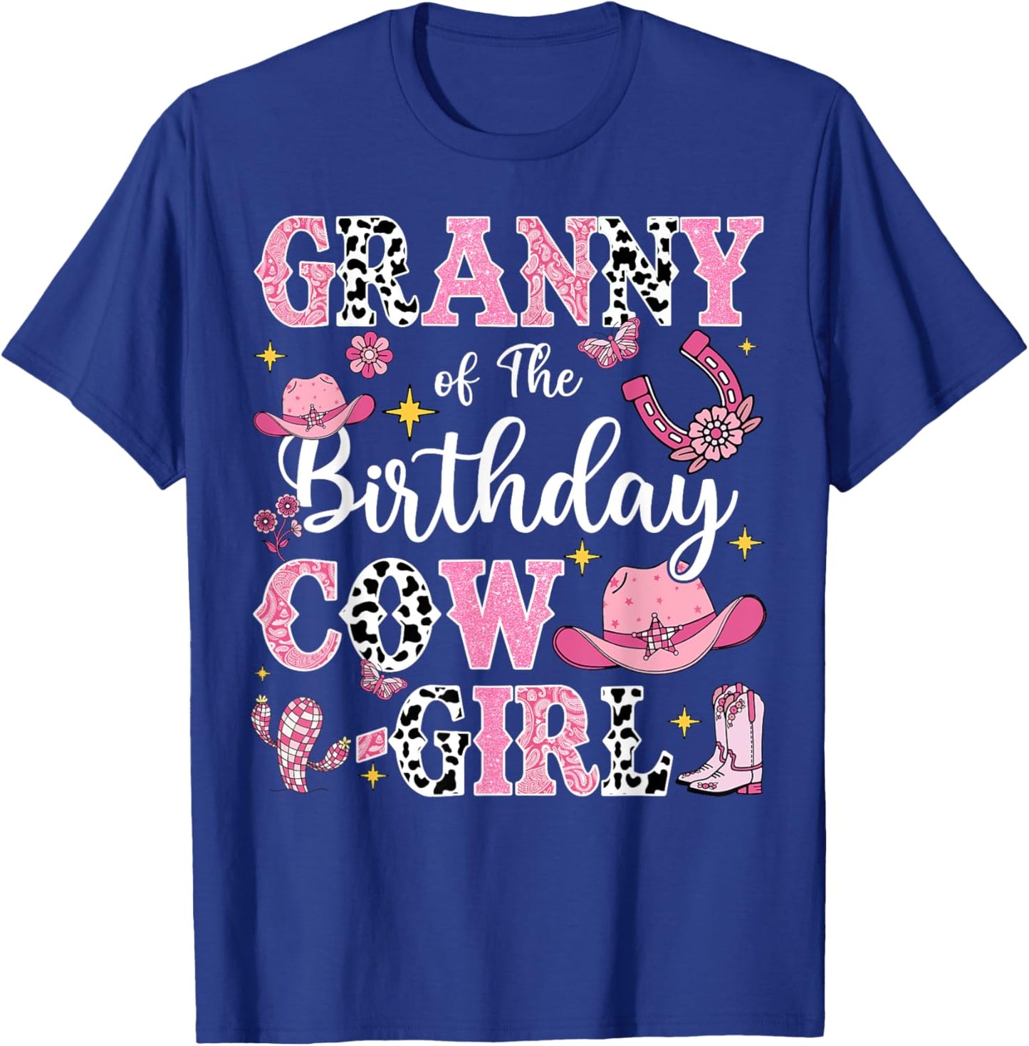 Granny Of The Birthday Cow-Girl Rodeo Cow Girl Birthday T-Shirt - T-Shirt | Royal
