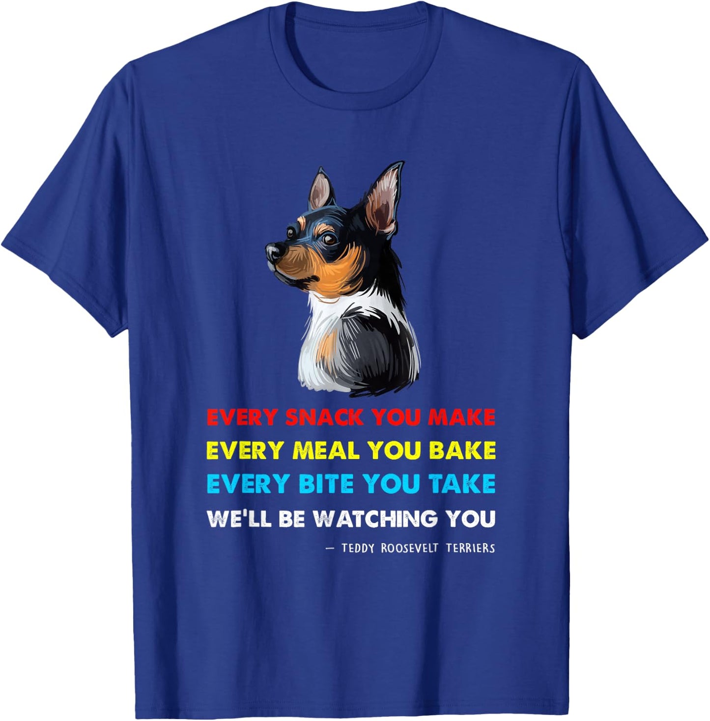 Teddy Roosevelt Terrier Dog Shirt Teddy Roosevelt Terrier T-Shirt - T-Shirt | Royal