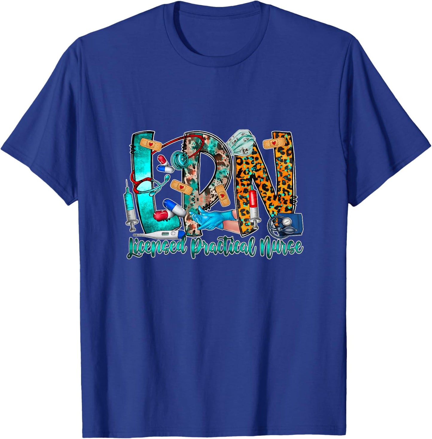 LPN Licensed Practical Nurse T-Shirt - T-Shirt | Royal