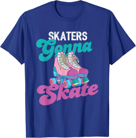 Skaters Gonna Skate - Vintage Roller Skating Skate Skater T-Shirt - T-Shirt | Royal