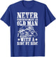 Never Underestimate An Old Man With A Side By Side UTV T-Shirt - T-Shirt | Royal