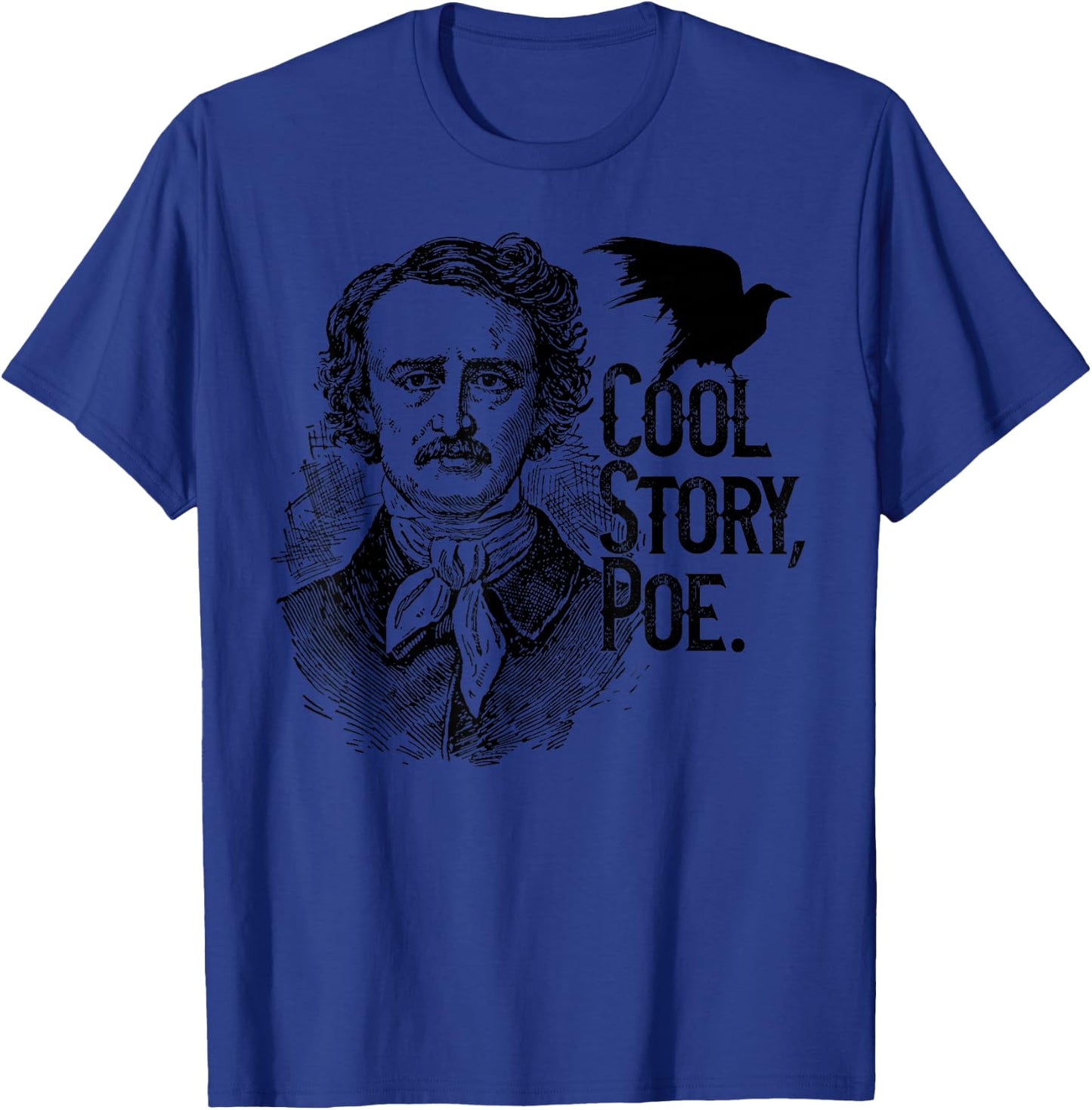 The Raven, Edgar Allan Poe, Fan Art and Gifts T-Shirt - T-Shirt | Royal