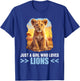 Just a Girl who loves Lions Lion T-Shirt - T-Shirt | Royal