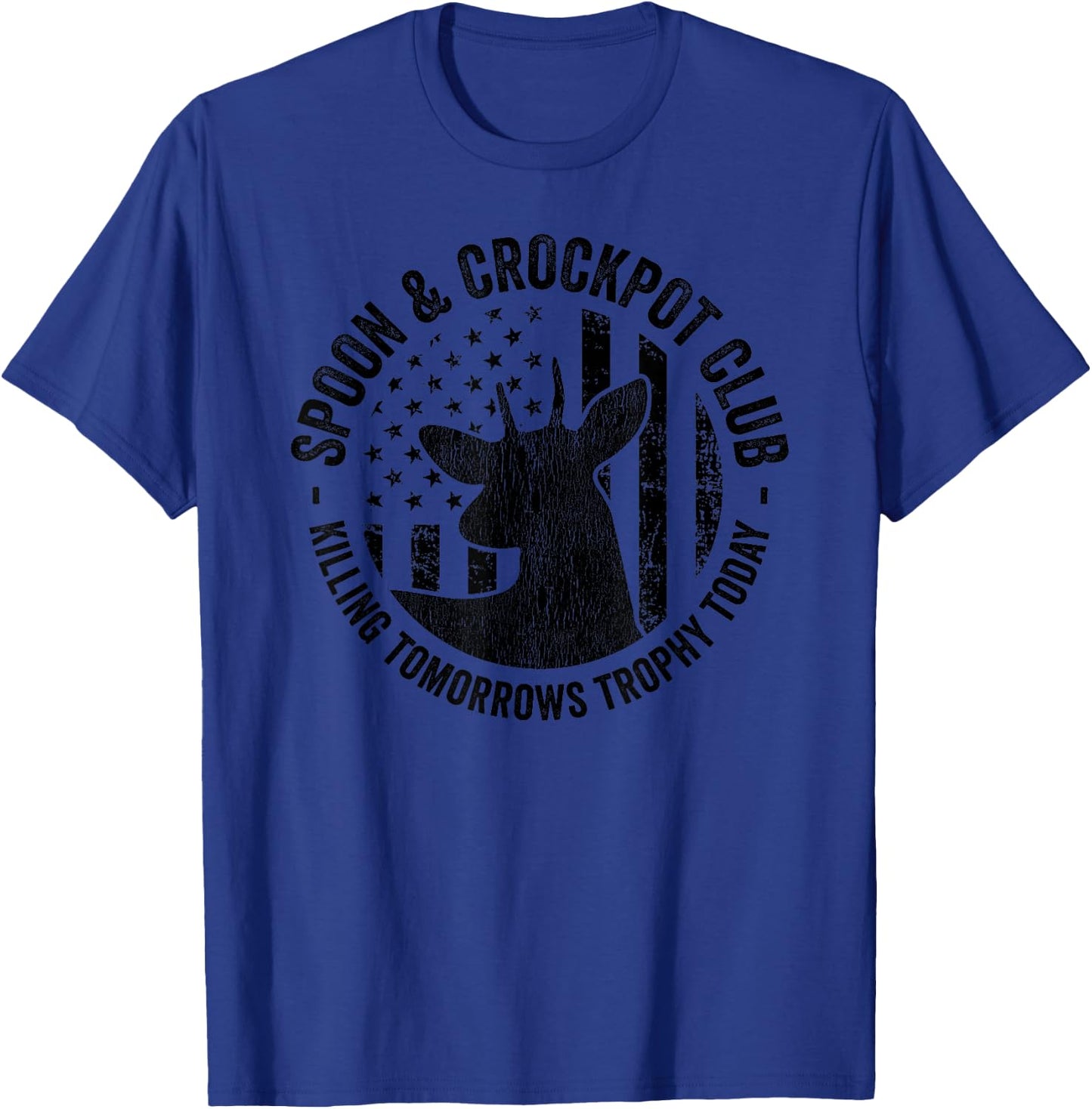 Spoon And Crockpot Club Funny Deer Hunter Hunting Joke Camo T-Shirt - T-Shirt | Royal