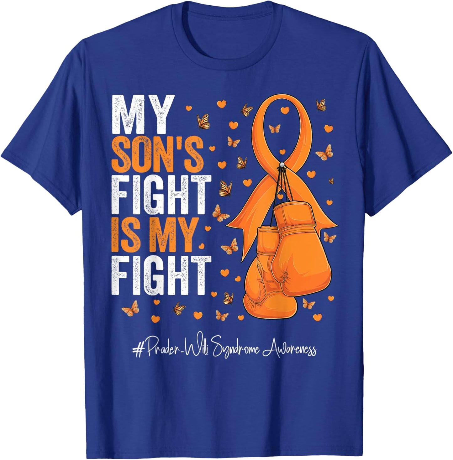 Orange Ribbon Son Prader Willi Syndrome Awareness T-Shirt - T-Shirt | Royal