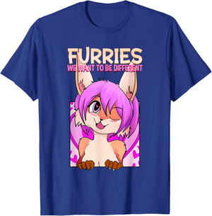 Furries We Want To Be Different I Cute Anime Furry Fandom T-Shirt - T-Shirt | Royal