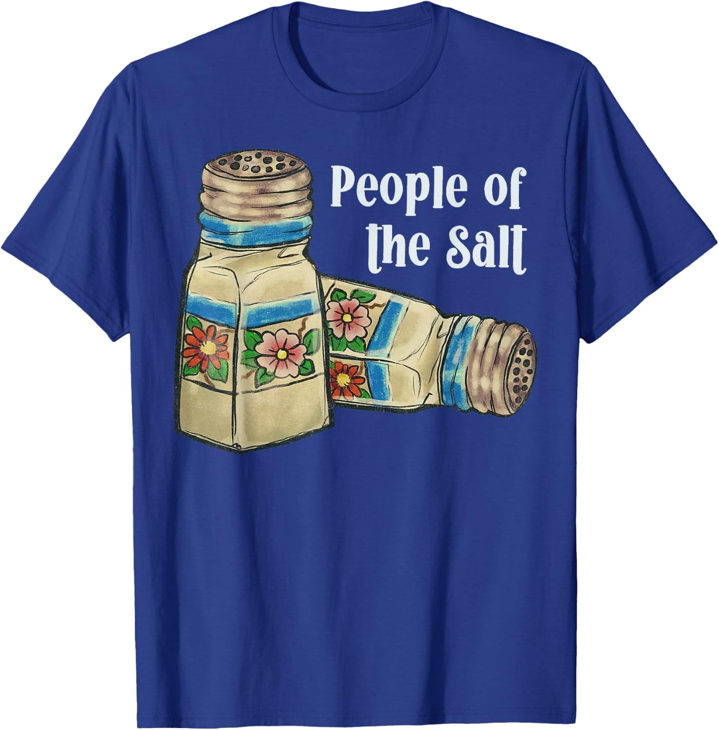 POTS Syndrome People Of The Salt Funny Chronic Illness T-Shirt - T-Shirt | Royal