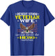 Some People Never Meet Their Hero Desert Storm Veteran Wife T-Shirt - T-Shirt | Royal