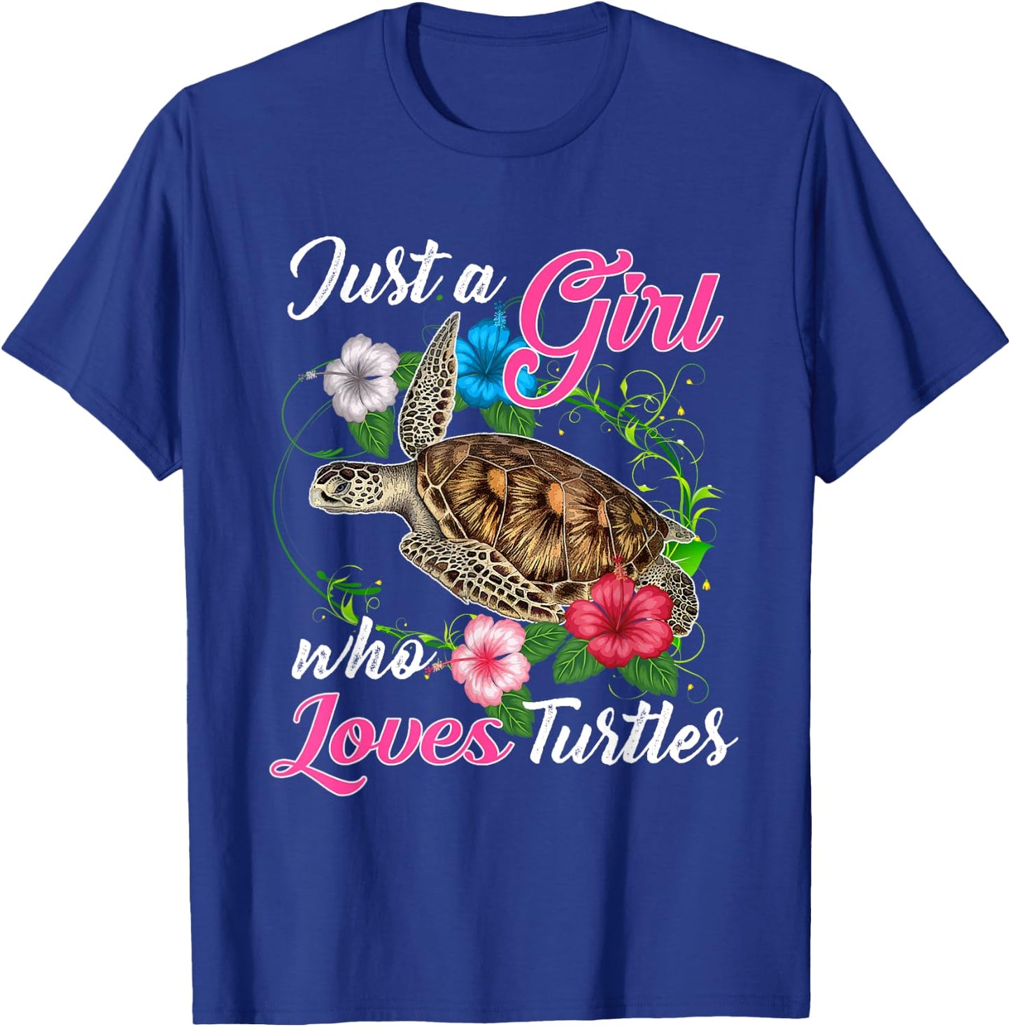 Fun Just a Girl Who Loves Turtles - Women and Girls Cute T-Shirt - T-Shirt | Royal