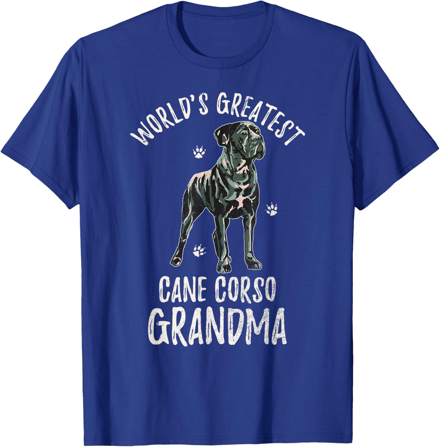World's Greatest Cane Corso Grandma Funny Dog Mastiff Lover Men Women T-Shirt - T-Shirt | Royal