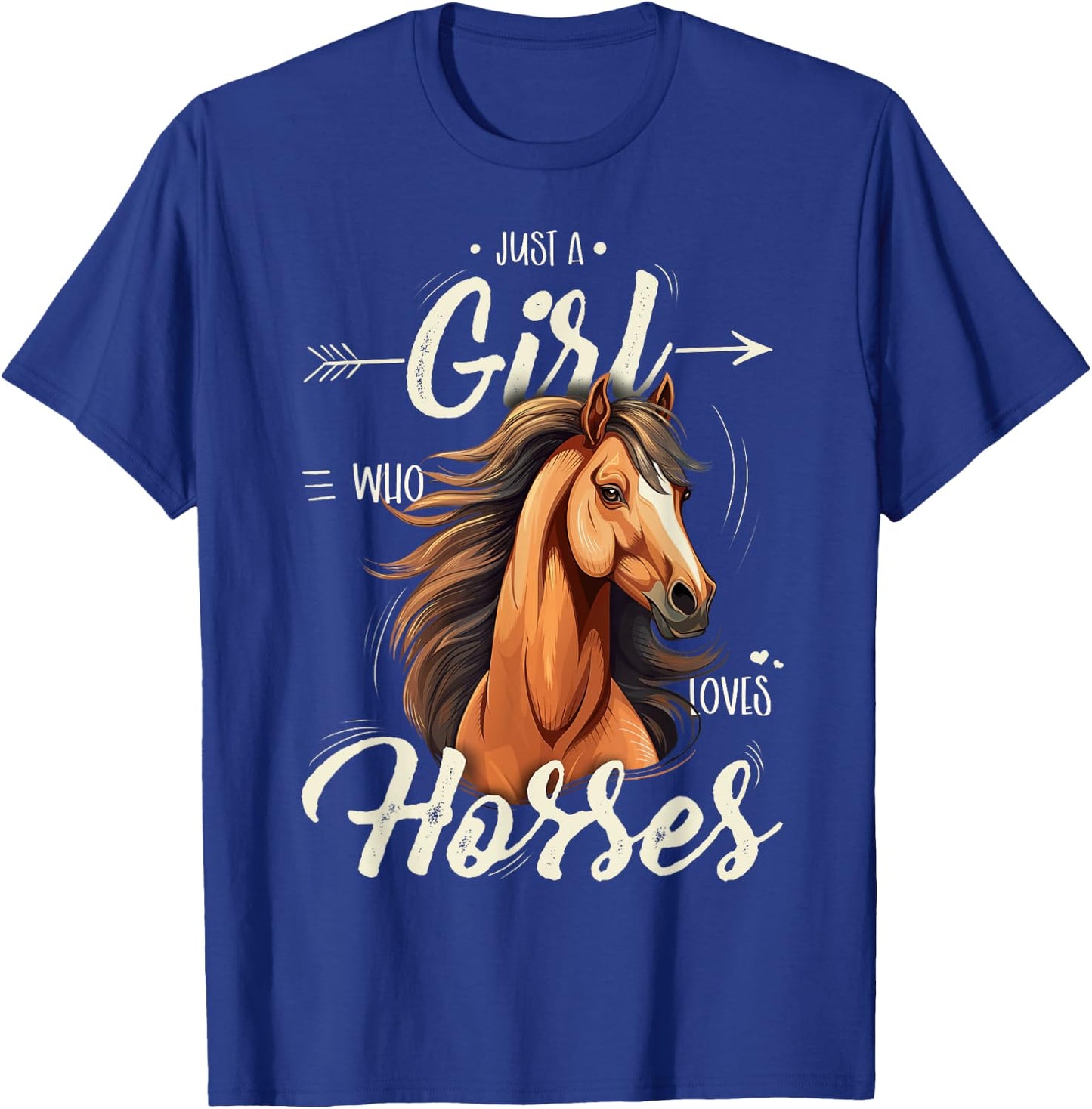 Girls Riding Shirt - Just A Girl Who Loves Horses T-Shirt - T-Shirt | Royal