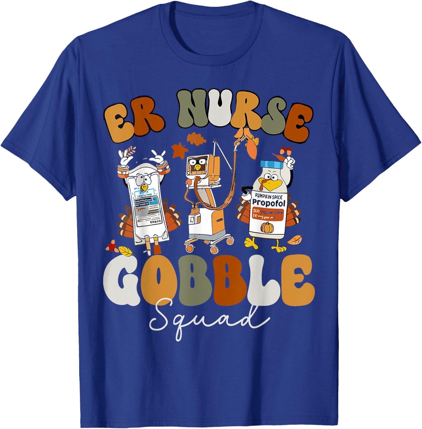 ER Nurse Turkey Gobble Squad ER Nurse Thanksgiving T-Shirt - T-Shirt | Royal