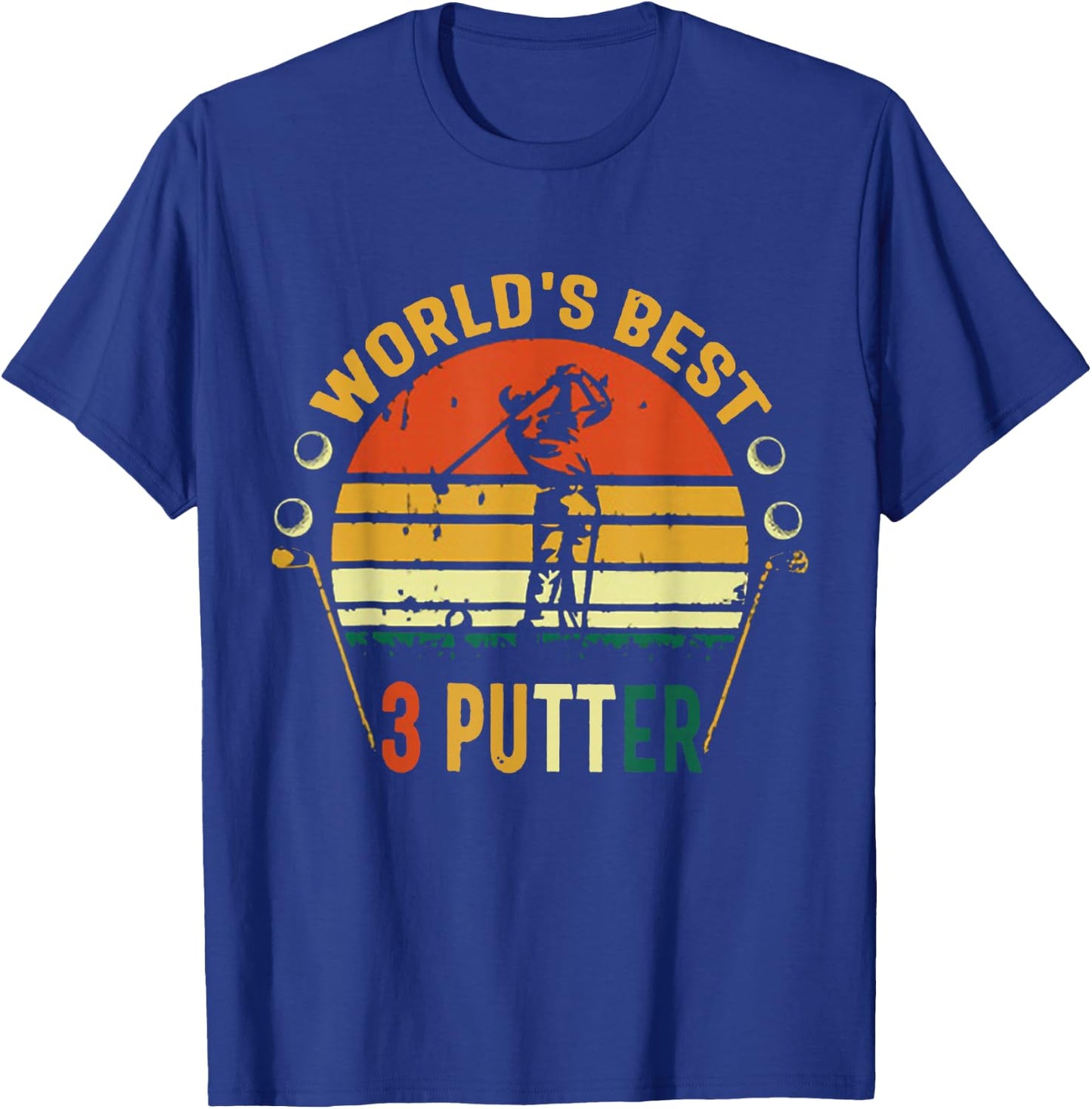 World's Best 3 Putter Golf Vintage T-Shirt - T-Shirt | Royal