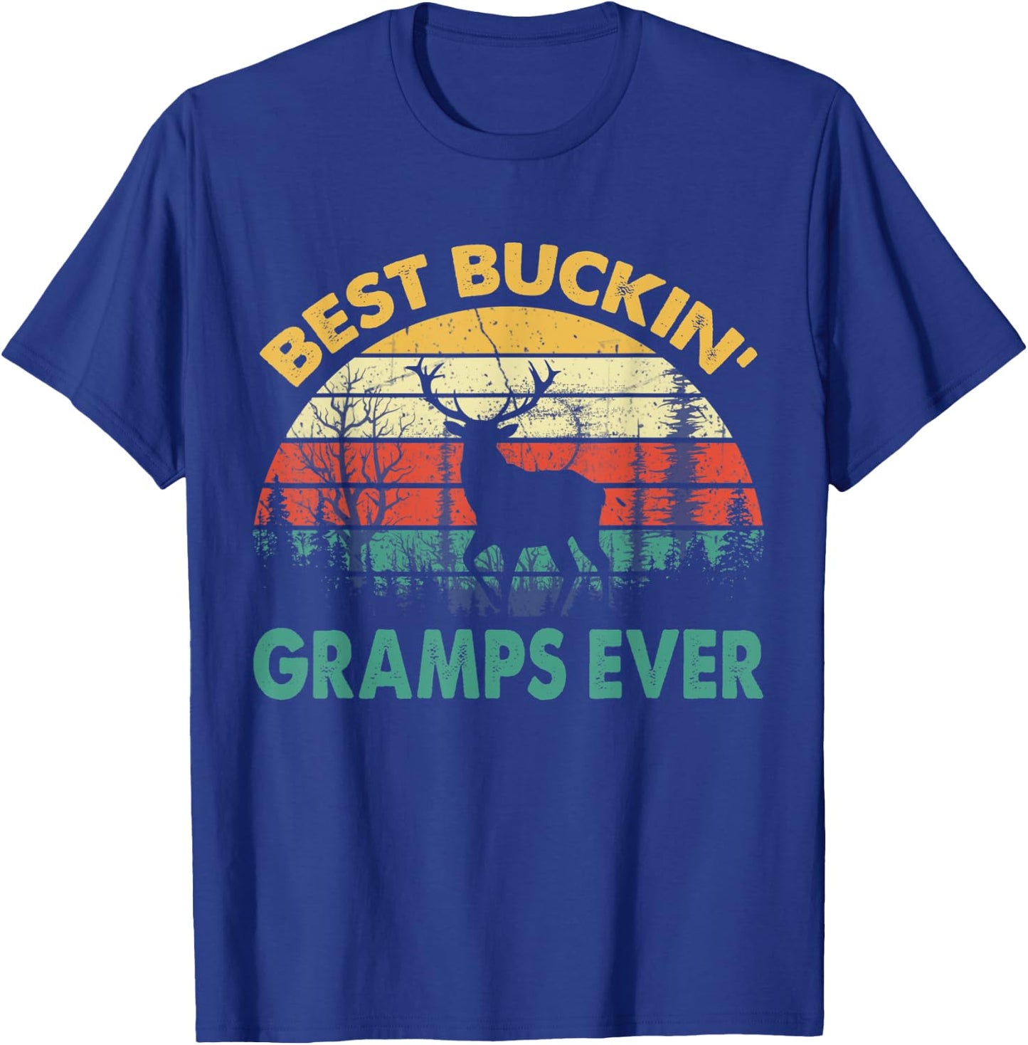 Best Buckin' Gramps Ever Deer Hunting Bucking T-Shirt - T-Shirt | Royal