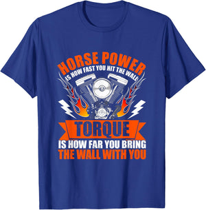Horsepower Is How Fast You Hit The Wall Funny Car Mechanic T-Shirt - T-Shirt | Royal