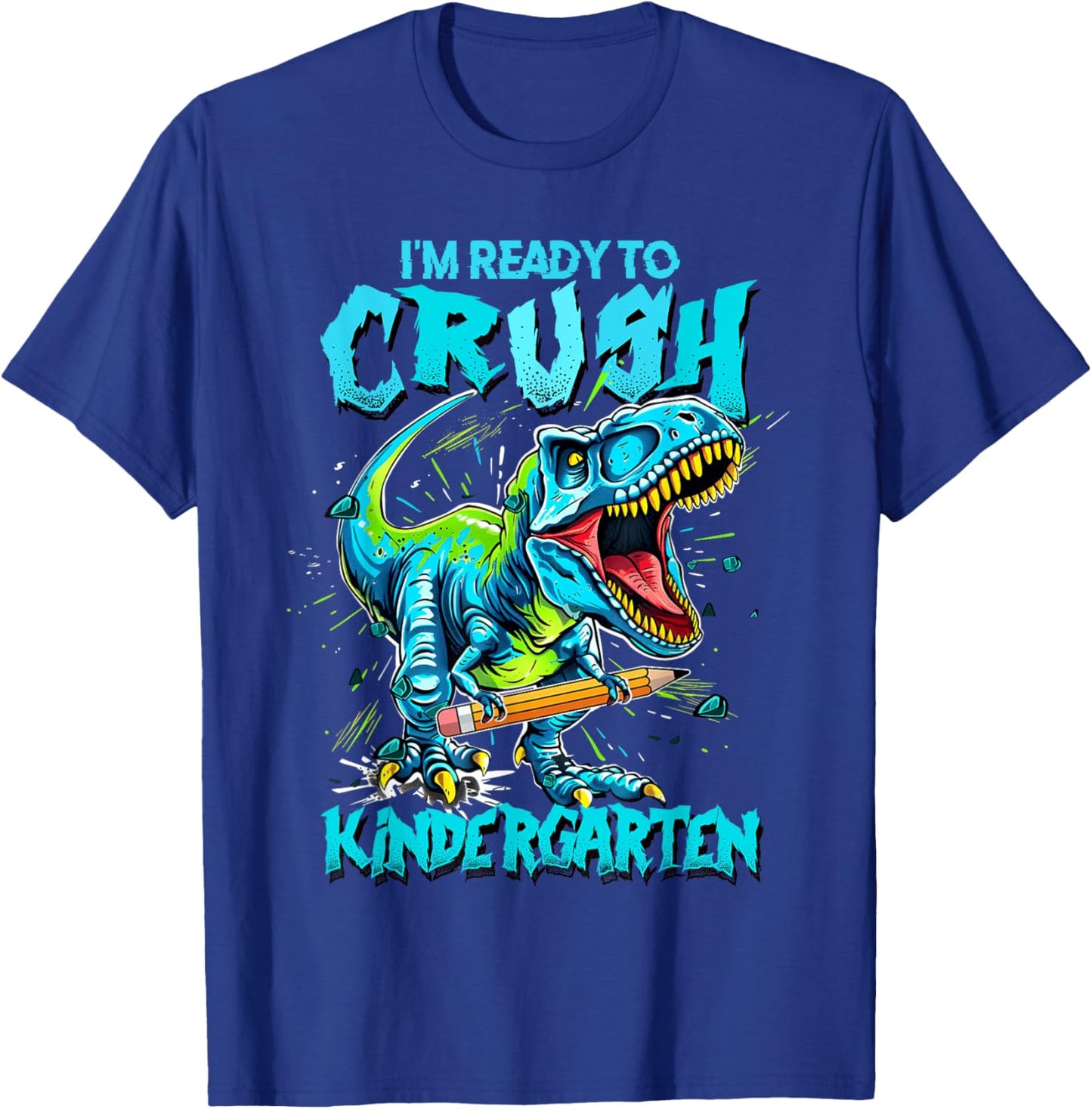 2026 I'm Ready To Crush Kindergarten Dinosaur Boys T-Shirt - T-Shirt | Royal