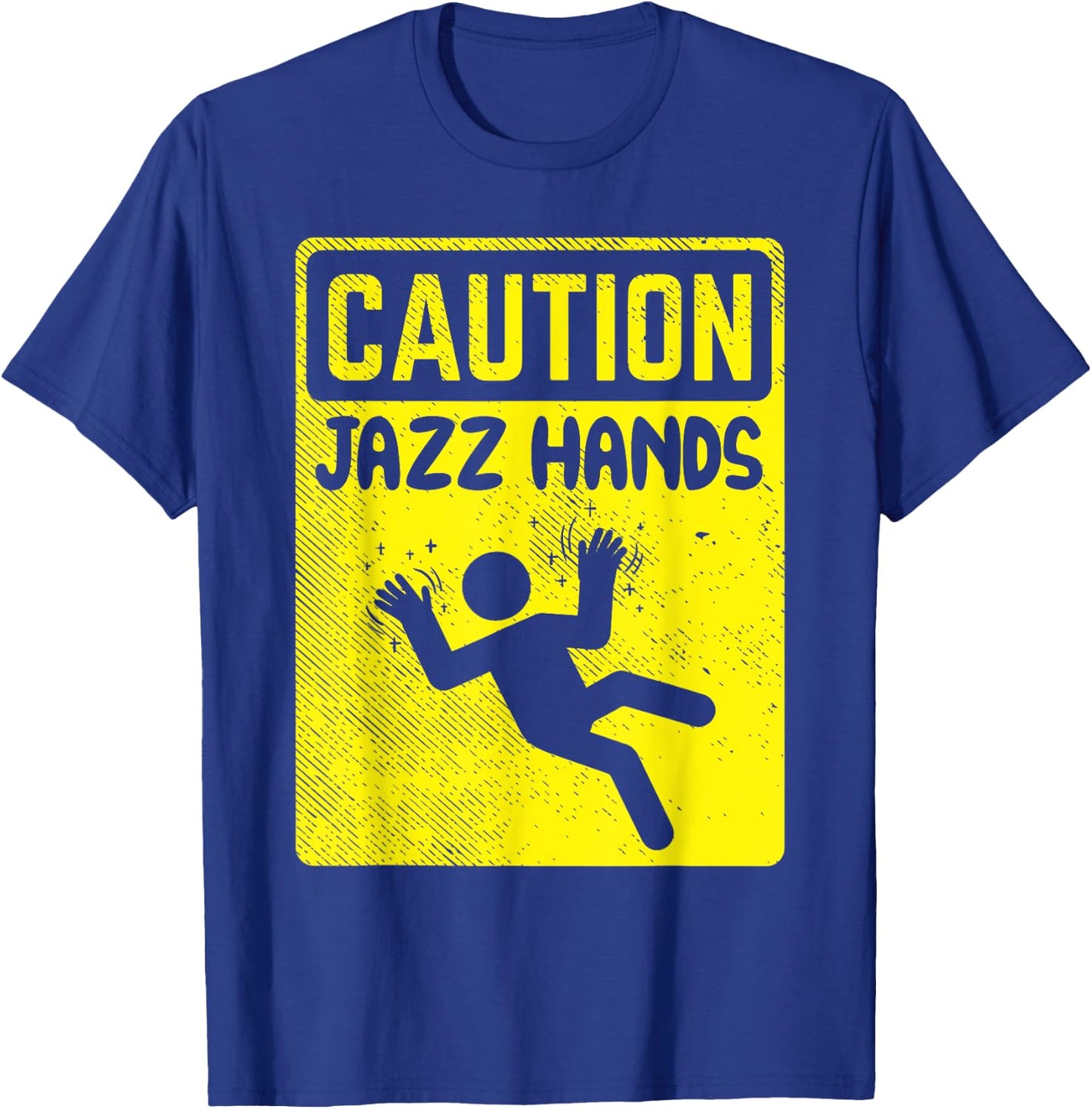 Funny Caution Jazz Hands Jazz Dance T-Shirt - T-Shirt | Royal
