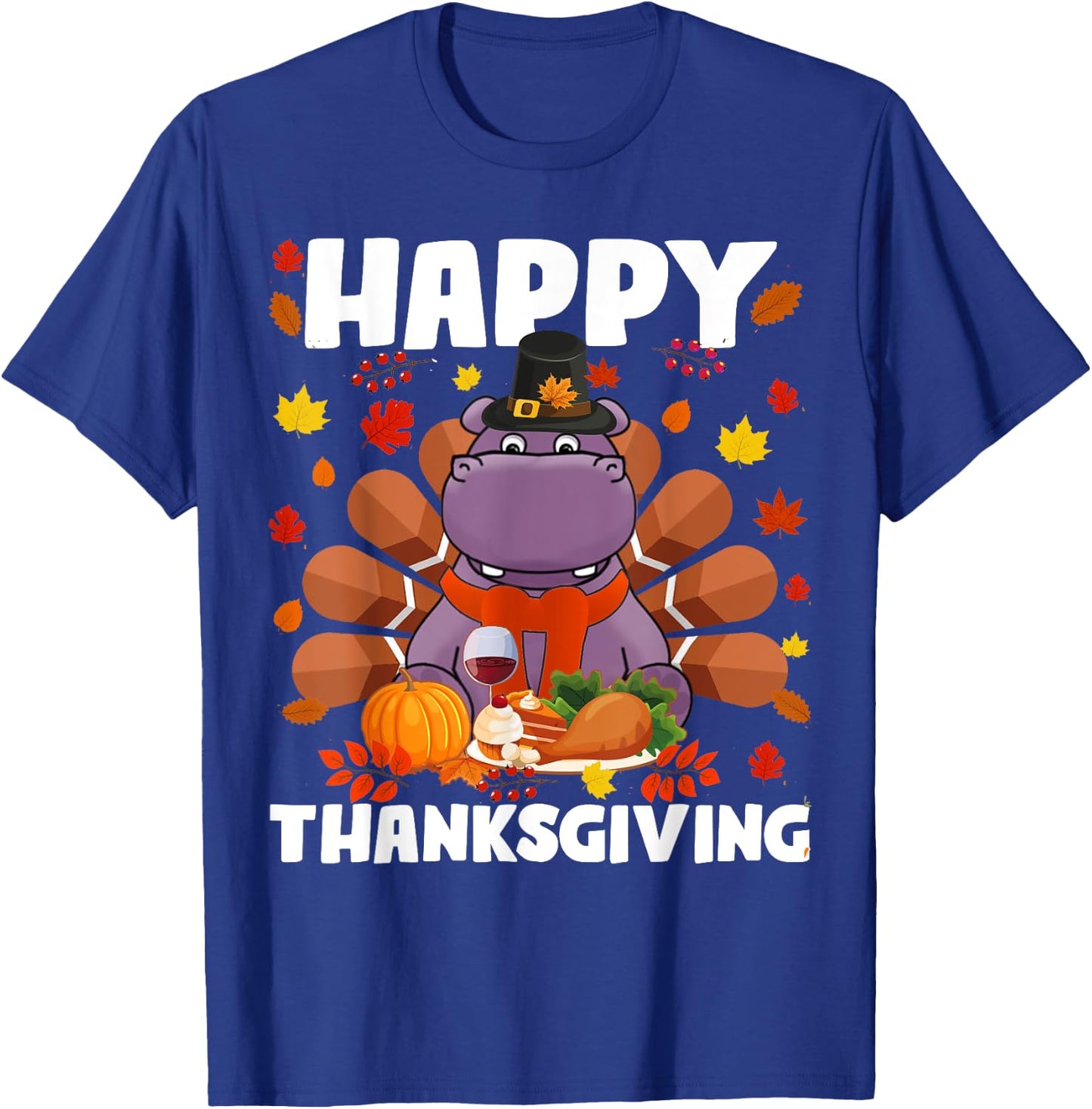 Happy Thanksgiving Funny Hippo Turkey Autumn Hippo Lover T-Shirt - T-Shirt | Royal