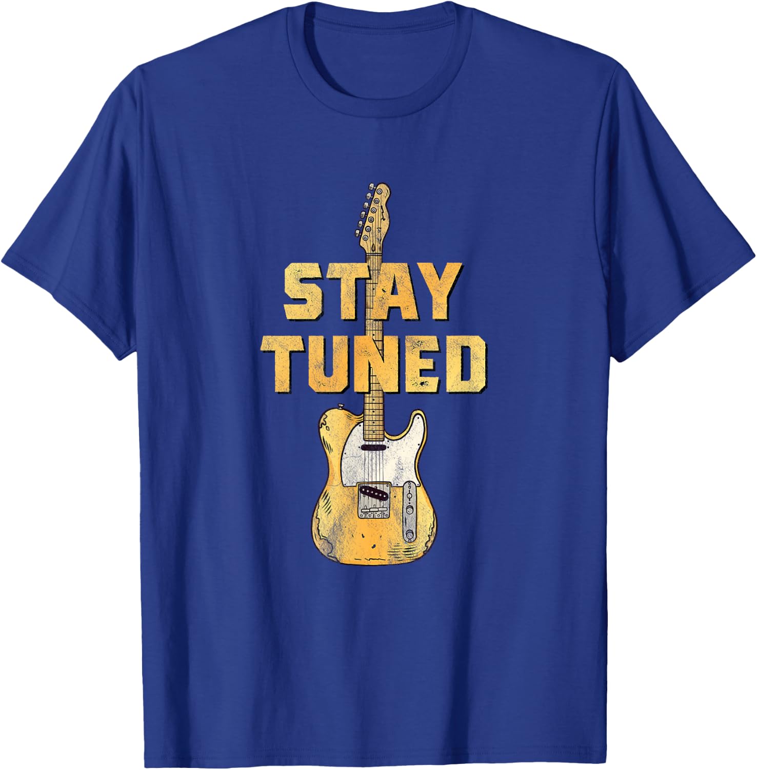 Guitarist's Choice - Stay Tuned - Guitar Pun T-Shirt - T-Shirt | Royal