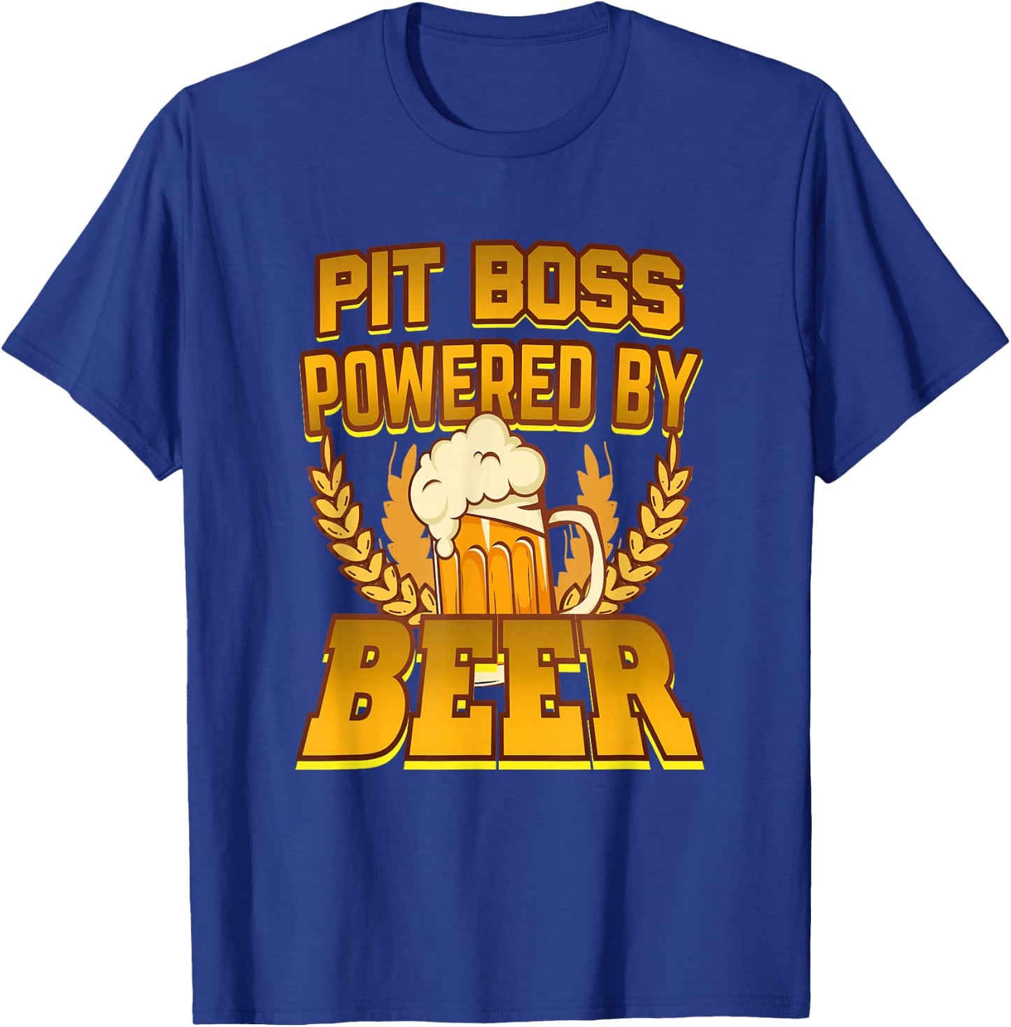 Pit Boss Powered By Beer T-Shirt - T-Shirt | Royal