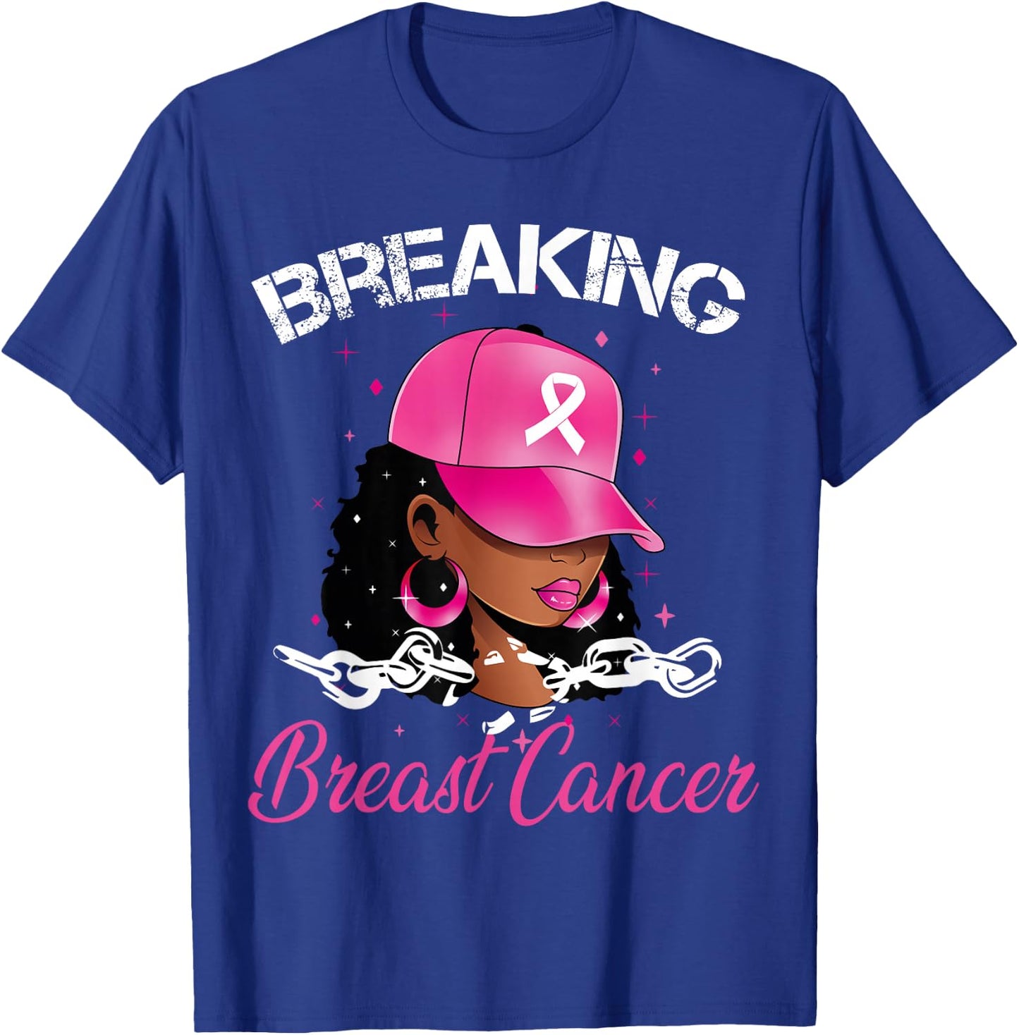 Black Women Breast Cancer Breaking Breast Cancer Awareness T-Shirt - T-Shirt | Royal