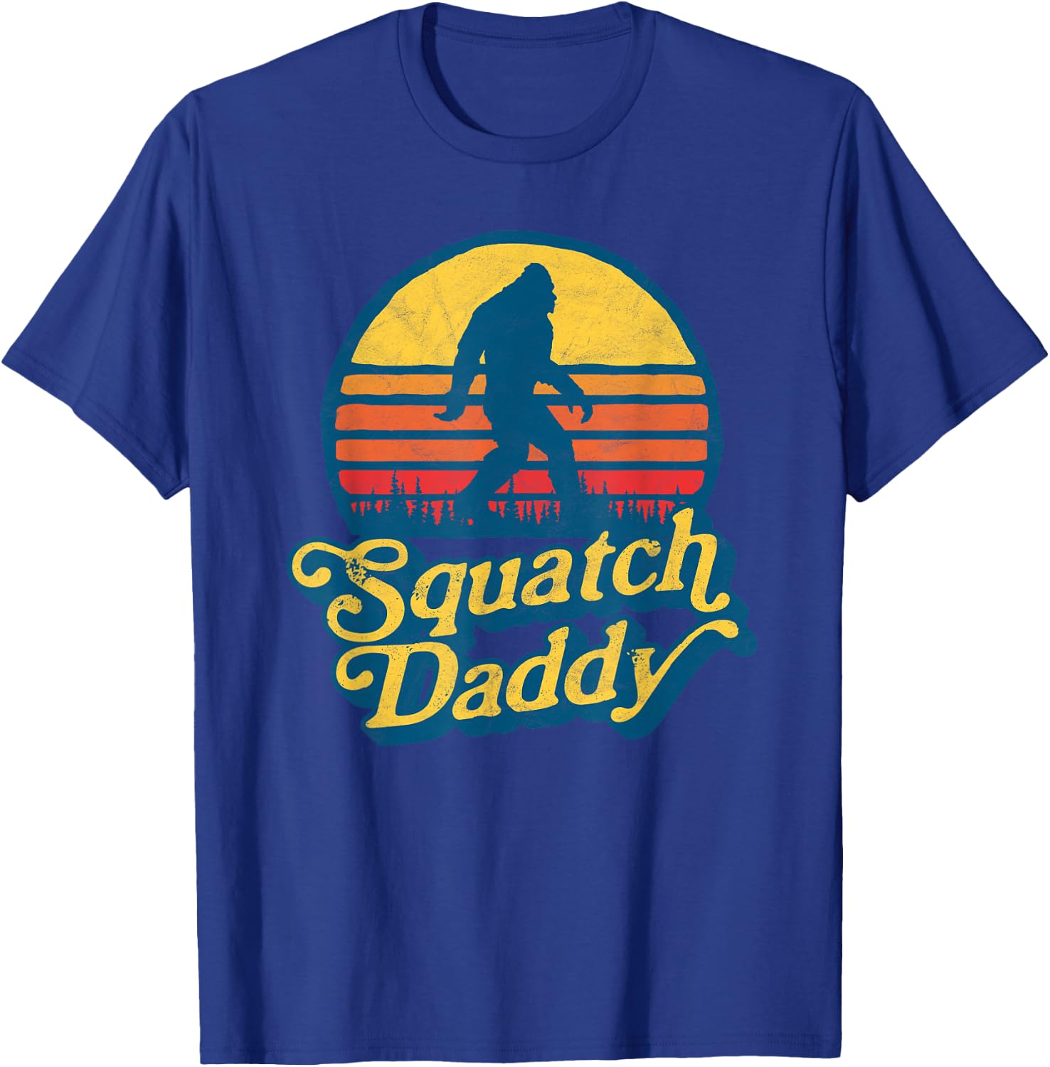Squatch Daddy Vintage Sun Bigfoot & Funny Sasquatch Retro T-Shirt - T-Shirt | Royal