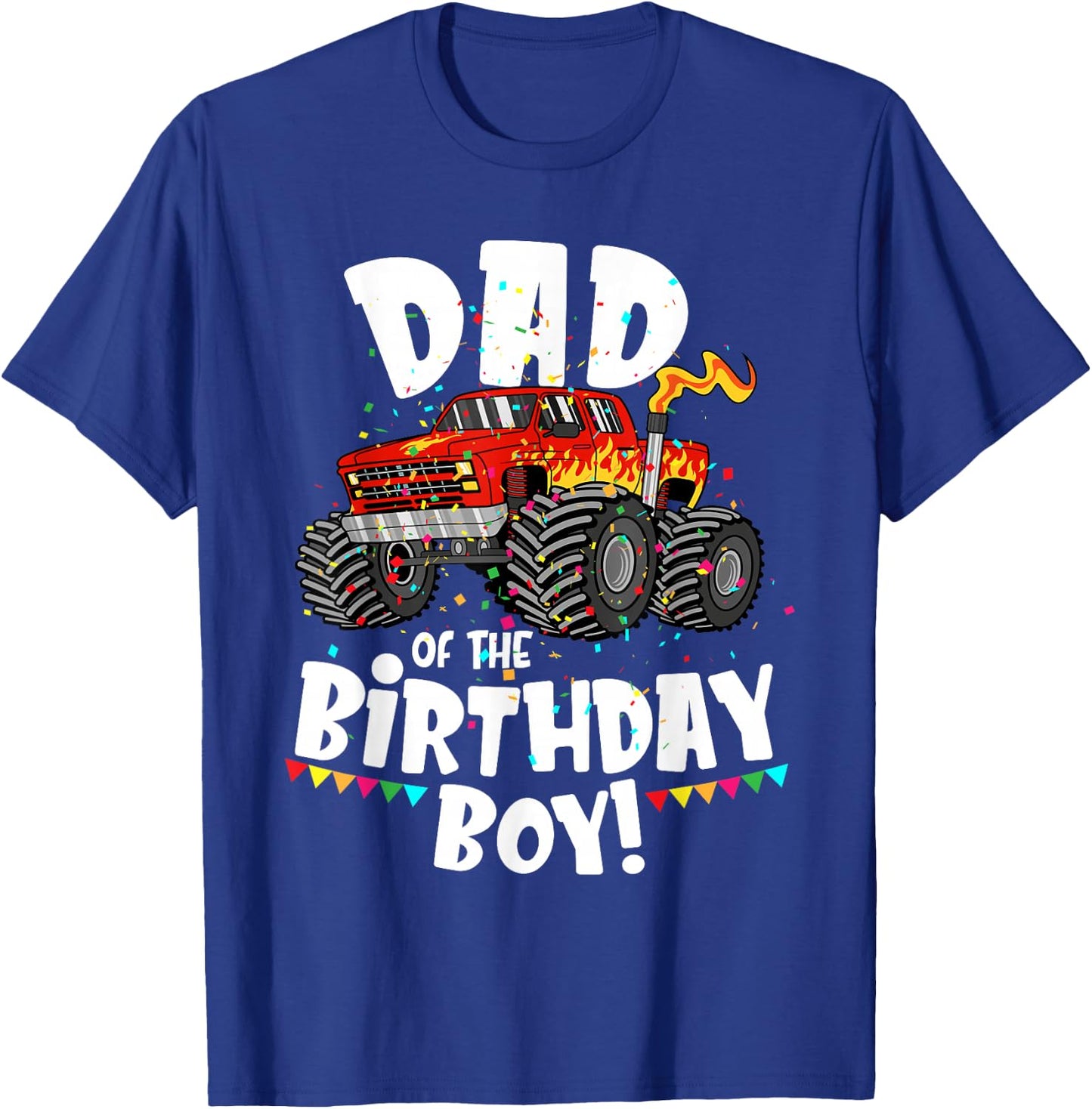 Funny Monster Truck Dad Of The Birthday Boy Gift T-Shirt - T-Shirt | Royal