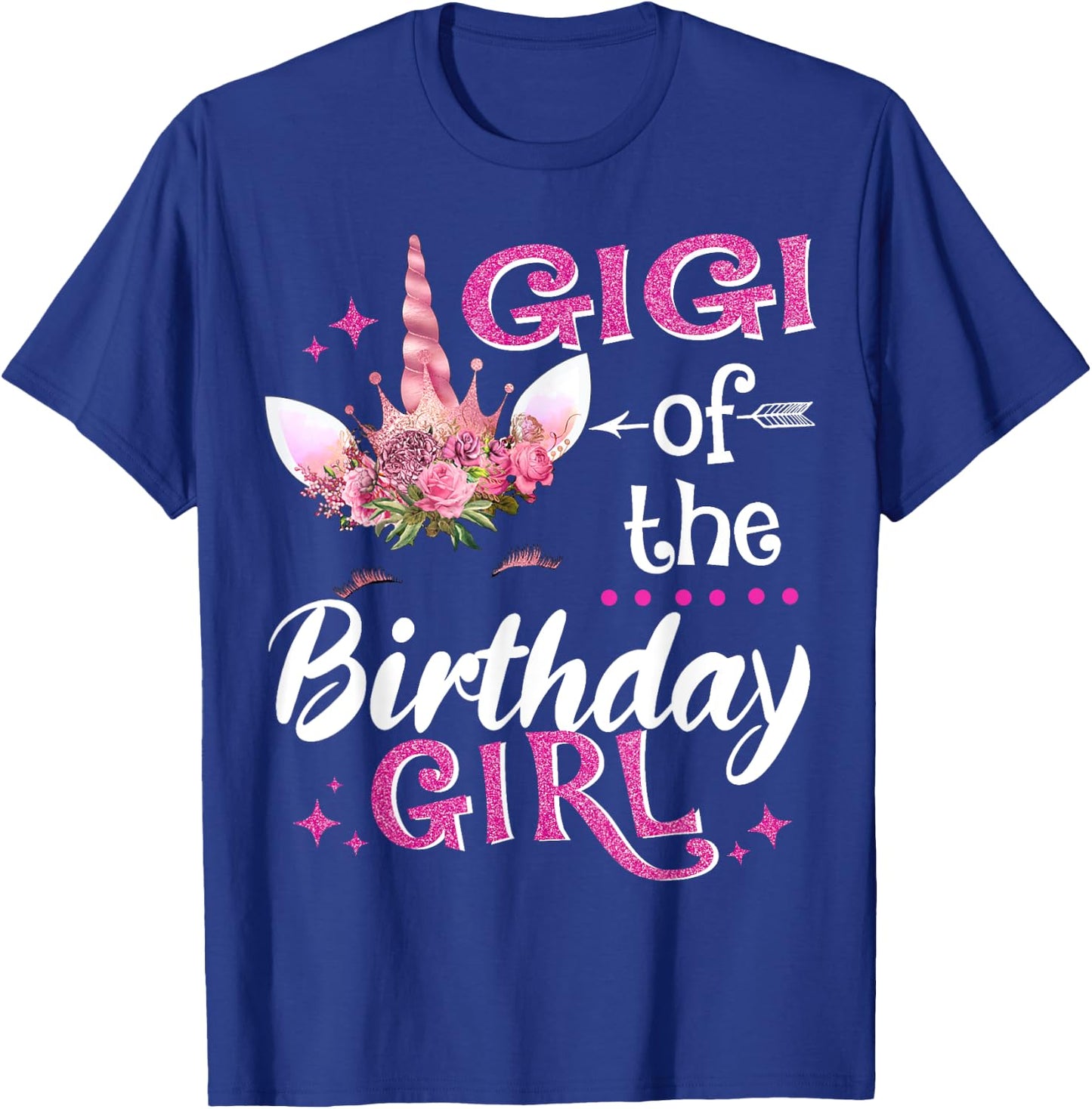 Gigi Of The Birthday Girl Unicorn Flower Grandma T-Shirt - T-Shirt | Royal