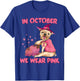 In October We Wear Pink Bulldog Dog Breast Cancer Halloween T-Shirt - T-Shirt | Royal
