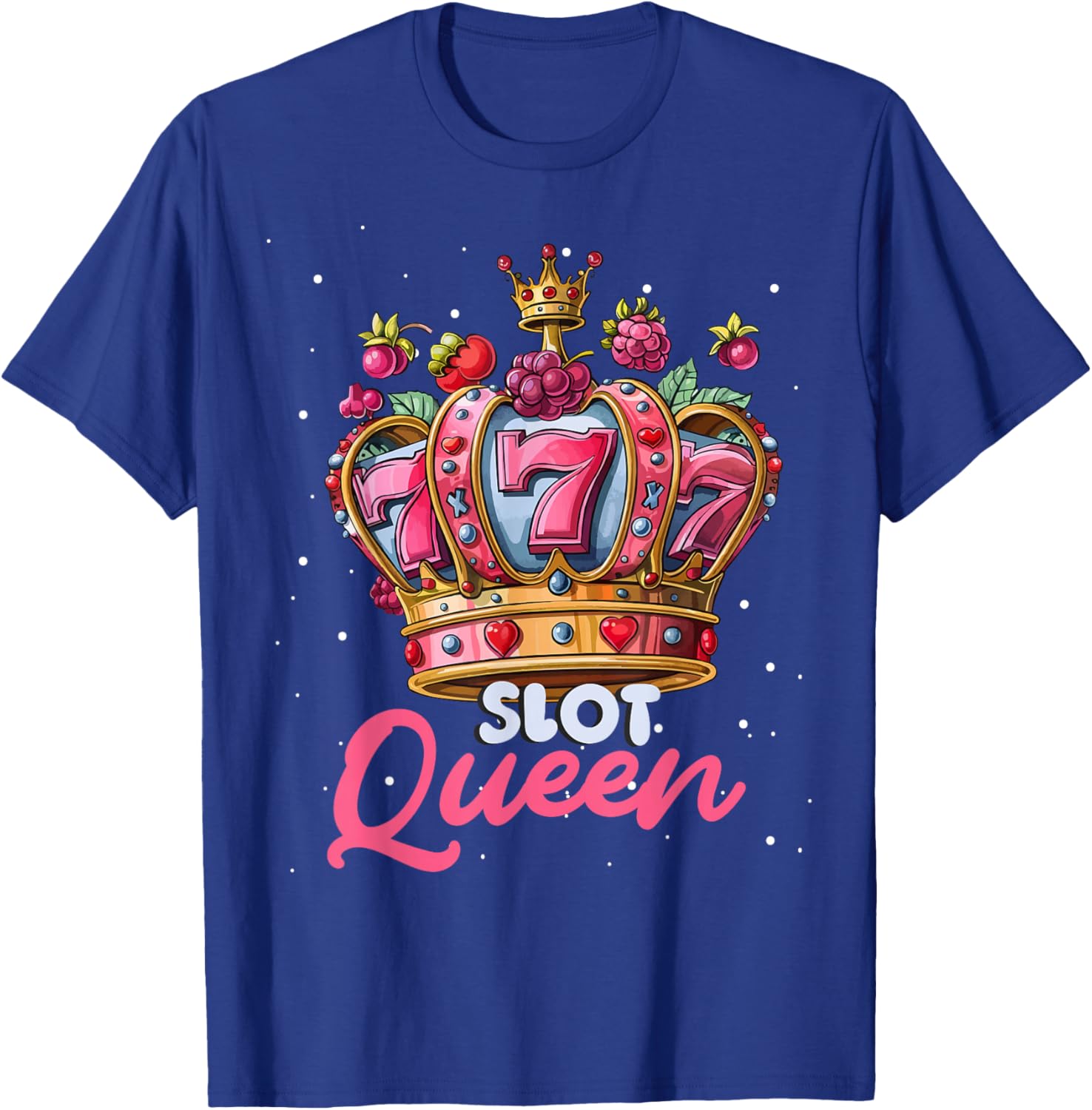 Gambler SLOT QUEEN 777 Casino Slot Machines Women T-Shirt - T-Shirt | Royal
