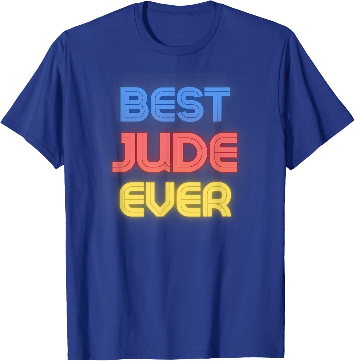 Best Jude Ever - Funny Jude Name Jude T-Shirt - T-Shirt | Royal